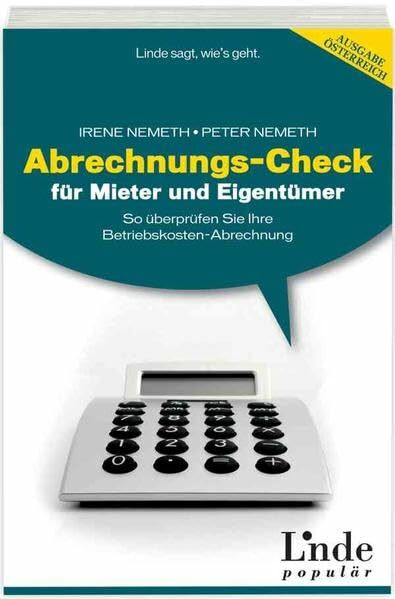 Abrechnungs-Check für Mieter und Eigentümer: So überprüfen Sie Ihre Betriebskosten-Abrechnung