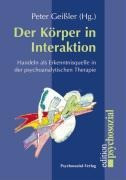 Der Körper in Interaktion Der Körper in Interaktion