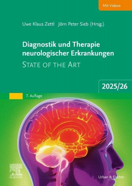 Diagnostik und Therapie neurologischer Erkrankungen: State of the Art 2025/26 (MONOGRAPHIE - Fachbuch - Urban & Fischer-Verlag)
