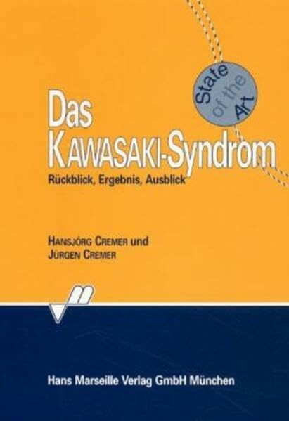 Das Kawasaki-Syndrom: Rückblick, Ergebnis, Ausblick