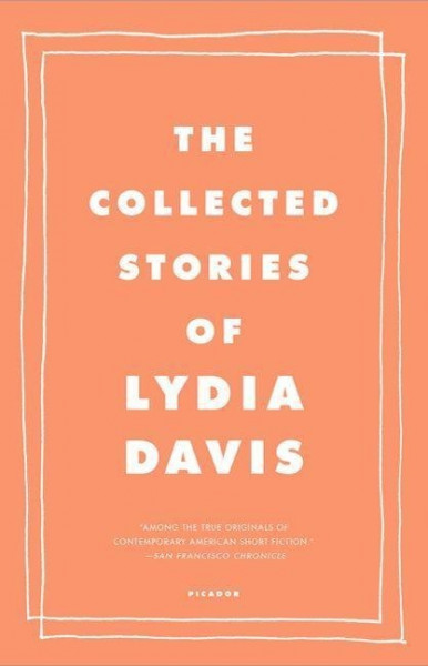 The Collected Stories of Lydia Davis