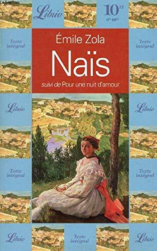 NAIS MICOULIN, SUIVI DE : POUR UNE NUIT D'AMOUR