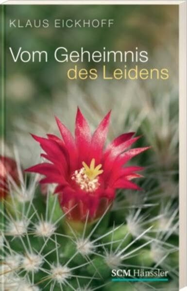 Vom Geheimnis des Leidens