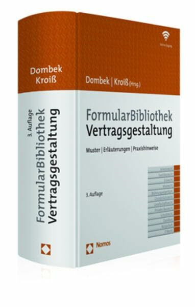 FormularBibliothek Vertragsgestaltung: Muster | Erläuterungen | Praxishinweise