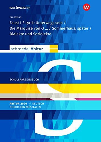 Schroedel Abitur / Schroedel Abitur - Ausgabe für Nordrhein-Westfalen 2020: Ausgabe für Nordrhein-Westfalen 2020 / Schülerpaket Grundkurs zum Abitur 2020: Deutsch - Qualifikationsphase