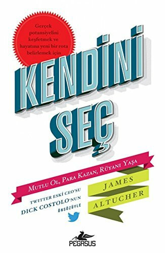 Kendini Sec: Mutlu Ol, Para Kazan, Rüyani Yasa