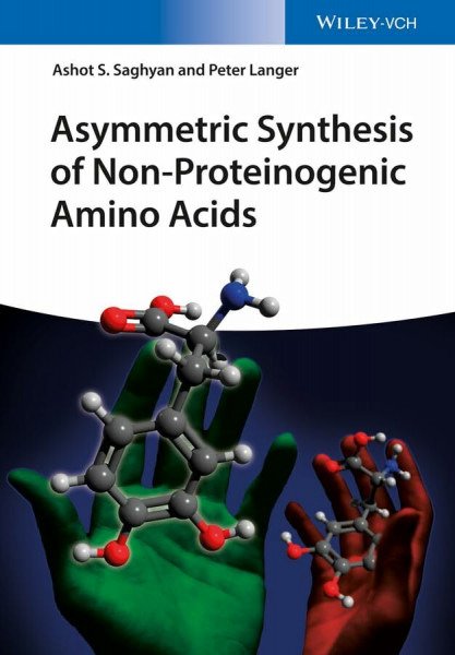 Asymmetric Synthesis of Non-Proteinogenic Amino-Acids: Optically Pure Non-Proteinogenic alpha-Amino Acids
