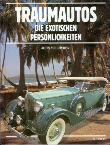 Traumautos: Die exotischen Persönlichkeiten
