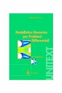 Modellistica Numerica per Problemi Differenziali (UNITEXT)