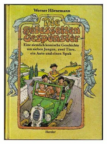 Die gefesselten Gespenster