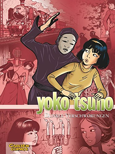 Yoko Tsuno Sammelbände 7: Dunkle Verschwörungen: 3 Bände der beliebten Science-Fiction-Comic-Serie ab 10 Jahren über die Weltraum-Abenteuer einer Elektronik-Ingenieurin (7)
