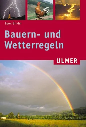 Bauern- und Wetterregeln (Ulmer Taschenbücher)