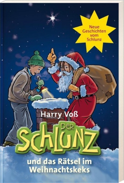 Der Schlunz und das Rätsel im Weihnachtskeks