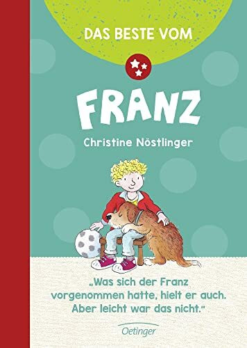 Das Beste vom Franz (Geschichten vom Franz)