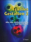 Textiles Gestalten 2