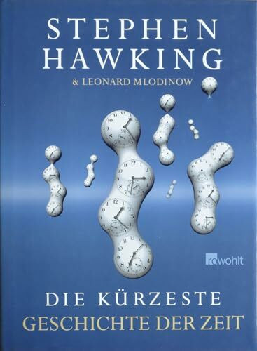 Die kürzeste Geschichte der Zeit