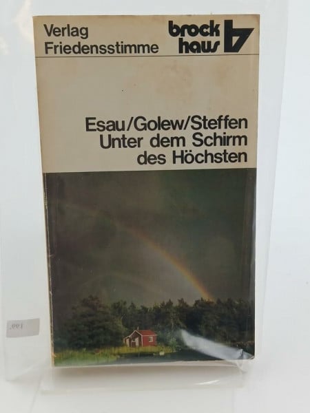 Unter dem Schirm des Höchsten.