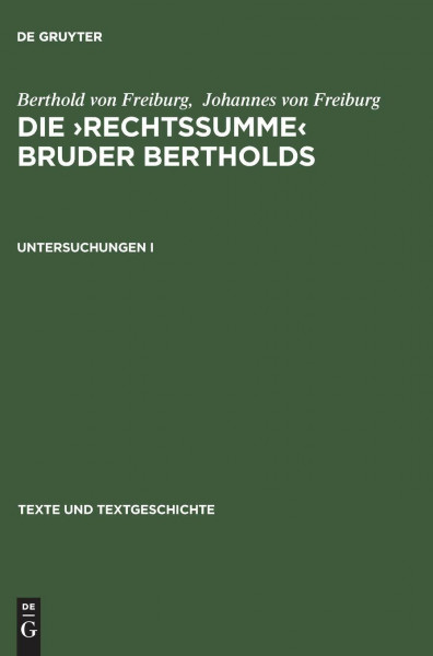 Untersuchungen I (Texte und Textgeschichte, 1, Band 1)