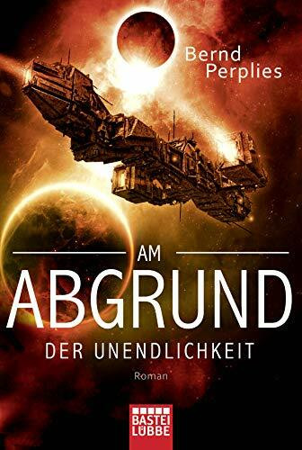 Lübbe Am Abgrund Der Unendlichkeit, Roman