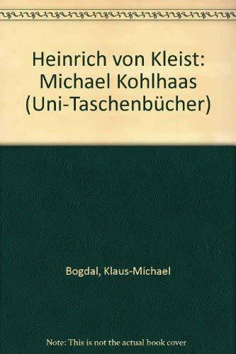 Heinrich von Kleist. Michael Kohlhaas.