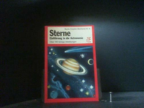 Sterne. Einführung in die Astronomie