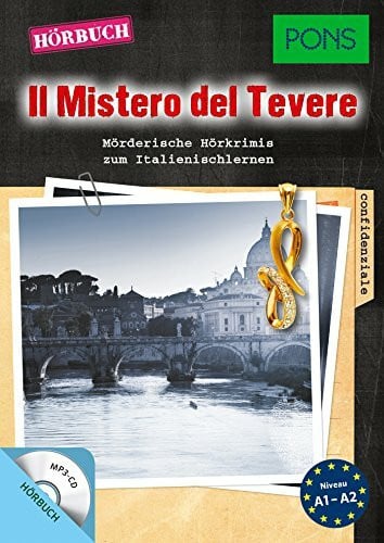 PONS Hörbuch Italienisch: "Il Mistero del Tevere": Mörderische Hörkrimis zum Italienischlernen.: Mörderische Kurzkrimis zum Italienischlernen mit MP3-CD (PONS Kurzkrimi)