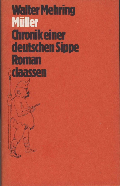 Müller - Chronik einer deutschen Sippe