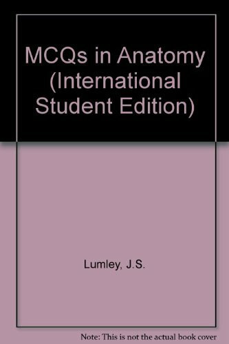 MCQs in Anatomy (International Student Edition)