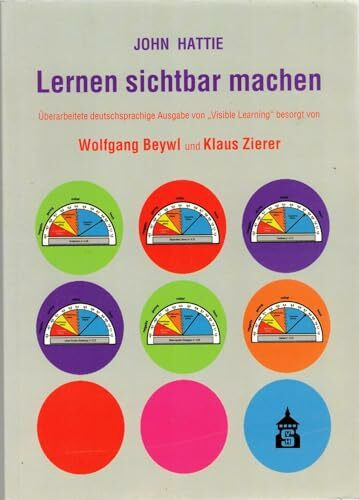 Lernen sichtbar machen: Überarbeitete deutschsprachige Ausgabe von "Visible Learning"