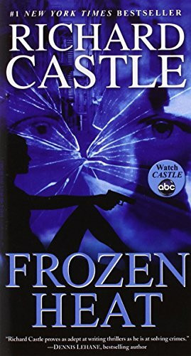 Frozen Heat (A Castle Book)