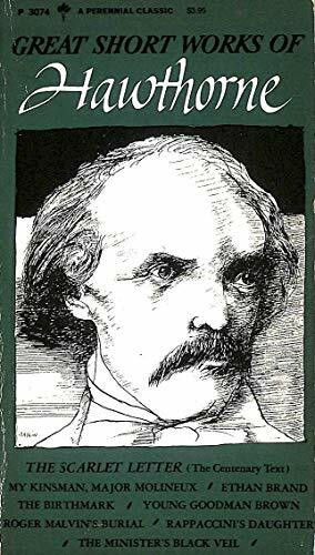 Great Short Works of Nathaniel Hawthorne (Perennial Library)