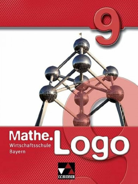 Mathe.Logo Wirtschaftsschule Bayern / Mathe.Logo Wirtschaftsschule 9 Ausgabe ab 2021