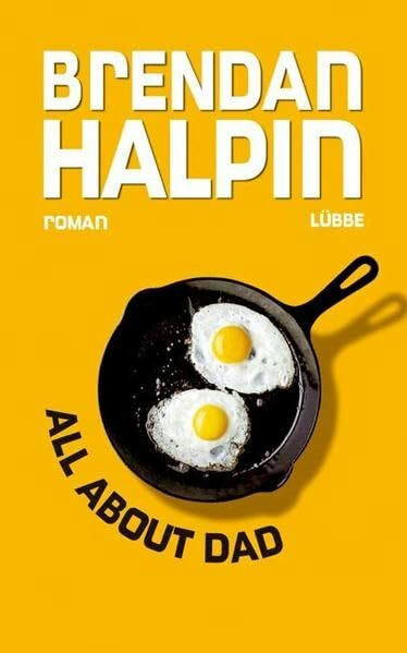 All About Dad (Lübbe Belletristik)