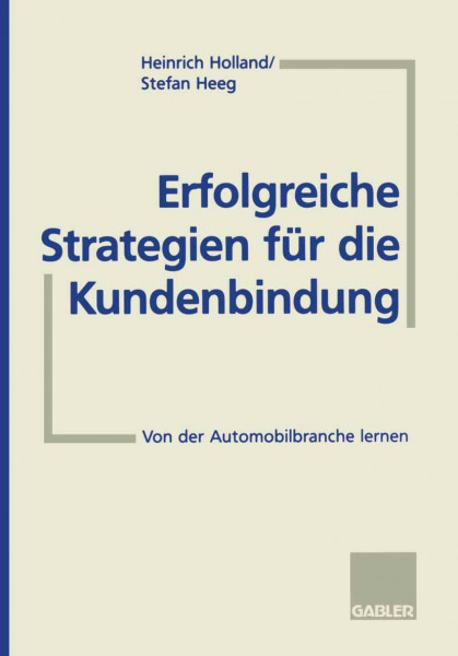 Erfolgreiche Strategien für die Kundenbindung: Von der Automobilbranche lernen