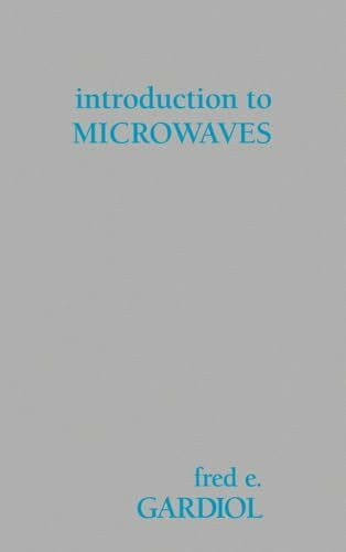 Introduction to Microwaves (Microwave Library)