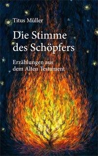 Die Stimme des Schöpfers