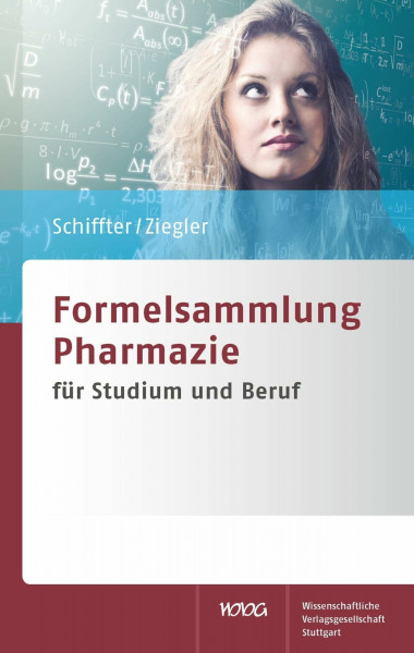 Formelsammlung Pharmazie: für Studium und Beruf