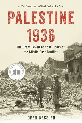 Rowman & Littlefield Palestine 1936, The Great Revolt And The Roots Of The Middle East Conflict