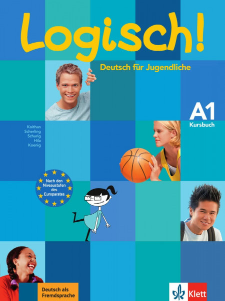 Logisch! A1: Deutsch für Jugendliche. Kursbuch (Logisch!: Deutsch für Jugendliche)