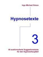 Hypnosetexte. Band 3