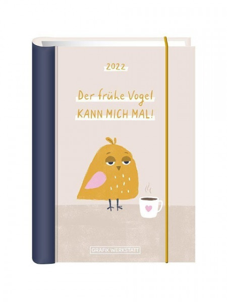 Terminplaner 2022 "Der frühe Vogel"