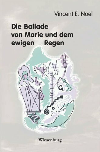 Die Ballade von Marie und dem ewigen Regen