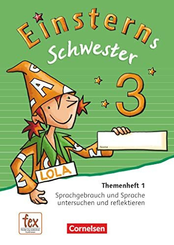 Einsterns Schwester - Sprache und Lesen - Ausgabe 2015 - 3. Schuljahr: Themenheft 1 - Verbrauchsmaterial