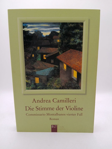 Die Stimme der Violine : Comissario Montalbano löst seinen vierten Fall.