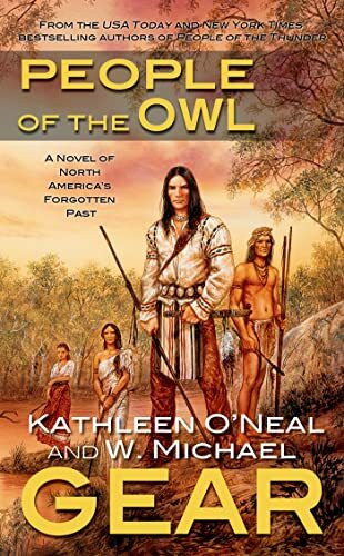 People of the Owl (North America's Forgotten Past, Band 11)