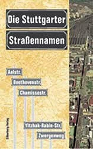 Die Stuttgarter Straßennamen