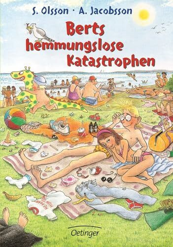 Berts Katastrophen 9. Berts hemmungslose Katastrophen
