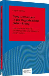 Deep Democracy in der Organisationsentwicklung
