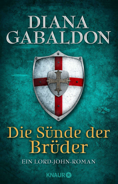 Die Sünde der Brüder: Ein Lord-John-Roman (Die Lord-John-Reihe, Band 2)