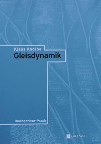 Gleisdynamik (Bauingenieur-Praxis)
